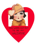 You Were Cut Out to Be My Valentine Prints
