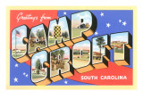 Greetings from Camp Croft, South Carolina Posters