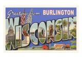 Greetings from Burlington, Wisconsin Posters