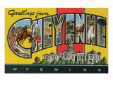 Greetings from Cheyenne, Wyoming Giclee Print