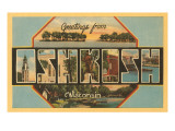 Greetings from Oshkosh, Wisconsin Prints