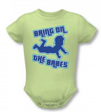 Infant: Bring Them On T-shirts