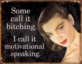 Ephemera - Motivational Blechschild