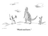 "Watch and learn." - New Yorker Cartoon Premium Giclee Print by Michael Maslin