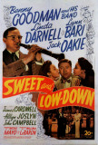 Sweet and Low-Down Impressão de alta qualidade