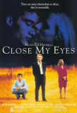 Close My Eyes Masterprint