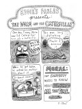 A four-panel cartoon detailing the trauma of a worm who witnesses the tran… - New Yorker Cartoon Premium Giclee Print by Roz Chast