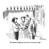 "We adopted a highway, but it's just not the same thing." - New Yorker Cartoon Premium Giclee Print by Mike Twohy