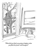 "What did you think was going to happen when you filled the feeder with la…" - New Yorker Cartoon Premium Giclee Print by Michael Crawford