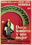 Doce Hombres y Una Mujer Photo