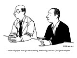 "I used to call people, then I got into e-mailing, then texting, and now I…" - New Yorker Cartoon Premium Giclee Print by Alex Gregory