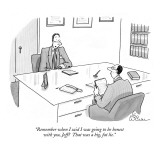 "Remember when I said I was going to be honest with you, Jeff? That was a …" - New Yorker Cartoon Premium Giclee Print by Leo Cullum