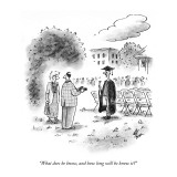 "What does he know, and how long will he know it?" - New Yorker Cartoon Premium Giclee Print by Frank Cotham