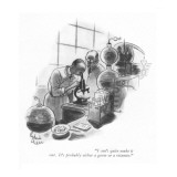 "I can't quite make it out. It's probably either a germ or a vitamin." - New Yorker Cartoon Premium Giclee Print by Richard Decker