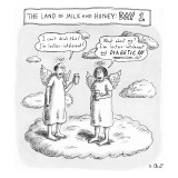 The Land of Milk and Honey: Day 1 - New Yorker Cartoon Premium Giclee Print by Roz Chast
