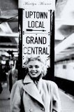 Marilyn Monroe - Grand Central Station Kunstdruck