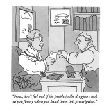 "Now, don't feel bad if the people in the drugstore look at you funny when…" - New Yorker Cartoon Premium Giclee Print by Gahan Wilson