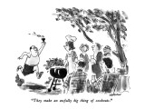 "They make an awfully big thing of cookouts." - New Yorker Cartoon Premium Giclee Print by James Stevenson