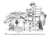 "We're encouraging people to become involved in their own rescue." - New Yorker Cartoon Premium Giclee Print by Mike Twohy