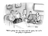 "We're giving her my name and his name, but we're not going to hyphenate." - New Yorker Cartoon Premium Giclee Print by Victoria Roberts