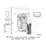 "Hi.  We're grass-roots ad-hoc committee to save your marriage.  May we co…" - New Yorker Cartoon Premium Giclee Print by Robert Mankoff