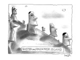 EASTER and PASSOVER ISLAND - New Yorker Cartoon Premium Giclee Print by Arnie Levin
