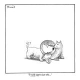 "I really appreciate this." - New Yorker Cartoon Premium Giclee Print by Harry Bliss
