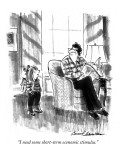 "I need some short-term economic stimulus." - New Yorker Cartoon Premium Giclee Print by Bernard Schoenbaum
