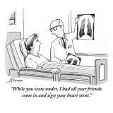 "While you were under, I had all your friends come in and sign your heart …" - New Yorker Cartoon Premium Giclee Print by Joe Dator