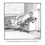 "These feelings of inadequacy are common among the inadequate." - New Yorker Cartoon Premium Giclee Print by Matthew Diffee