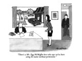 "There's a Mr. Egg McMuffin here who says we've been using his name withou…" - New Yorker Cartoon Premium Giclee Print by J.B. Handelsman