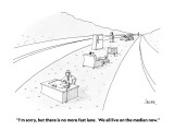 "I'm sorry, but there is no more fast lane.  We all live on the median now." - New Yorker Cartoon Premium Giclee Print by Jack Ziegler