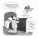 Man praying at bedside: "If I am not for myself, who will be for me?"  "If… - New Yorker Cartoon Premium Giclee Print by J.B. Handelsman