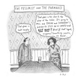 The Pessimist and the Paranoid - New Yorker Cartoon Premium Giclee Print by Roz Chast