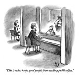"This is what keeps good people from seeking public office." - New Yorker Cartoon Premium Giclee Print by Frank Cotham