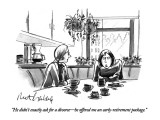 "He didn't exactly ask for a divorce—he offered me an early-retirement pac… Premium Giclee Print by Mort Gerberg