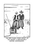 "The Boys Allways Found Sunset On The Prairie A Particularly Moving Experi…" - New Yorker Cartoon Premium Giclee Print by Glen Baxter