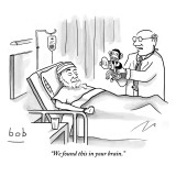 "We found this in your brain." - New Yorker Cartoon Premium Giclee Print by Bob Eckstein