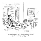 "It's such a bummer, but it looks like I'll have to work for the next thir…" - New Yorker Cartoon Premium Giclee Print by David Sipress