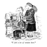 "I feel a lot of tension here." - New Yorker Cartoon Premium Giclee Print by Edward Koren