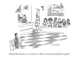 "We find that all of us, as a society, are to blame, but only the defendan…" - New Yorker Cartoon Premium Giclee Print by Michael Maslin