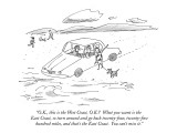 "O.K., this is the West Coast, O.K.?  What you want is the East Coast, so …" - New Yorker Cartoon Premium Giclee Print by Michael Maslin