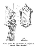 "This opinion has been rendered in compliance with the fairness doctrine." - New Yorker Cartoon Premium Giclee Print by Ed Fisher