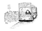 Bus with sign that usually has destination but says "I'm A Little Out Of S… - New Yorker Cartoon Premium Giclee Print by Edward Koren