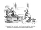 "First of all, Harrington, let me tell you how much we all admire your det…" - New Yorker Cartoon Premium Giclee Print by Lee Lorenz
