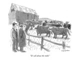 "It's all about the milk." - New Yorker Cartoon Premium Giclee Print by James Stevenson
