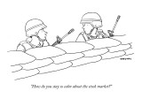 "How do you stay so calm about the stock market?" - New Yorker Cartoon Premium Giclee Print by Alex Gregory