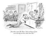 "Just take a seat, Mr. Bern.  You're acting as if you were the only one he…" - New Yorker Cartoon Premium Giclee Print by Mike Twohy