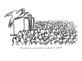 "Not only do I want a cracker—we all want a cracker!" - New Yorker Cartoon Premium Giclee Print by Frank Modell