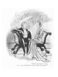 "Don't you think it's sweet the way the Republicans want to help the country?" - New Yorker Cartoon Premium Giclee Print by Barbara Shermund